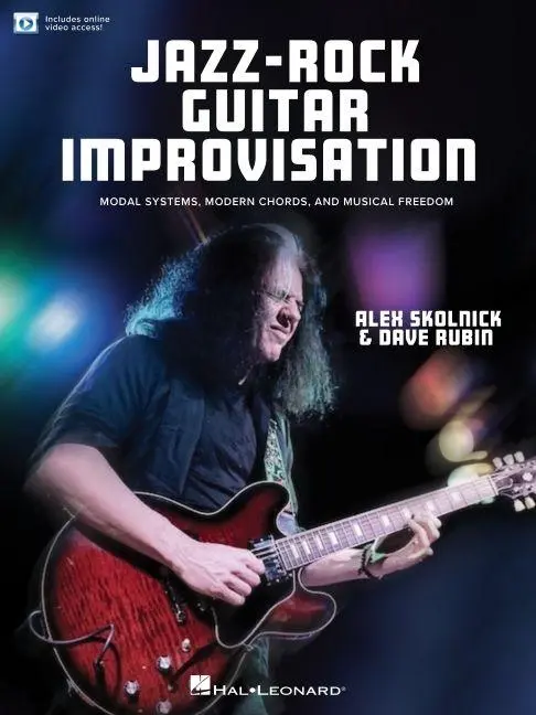 Cover: 9781540053732 | Jazz-Rock Guitar Improvisation: Modal Systems, Modern Chords, and...