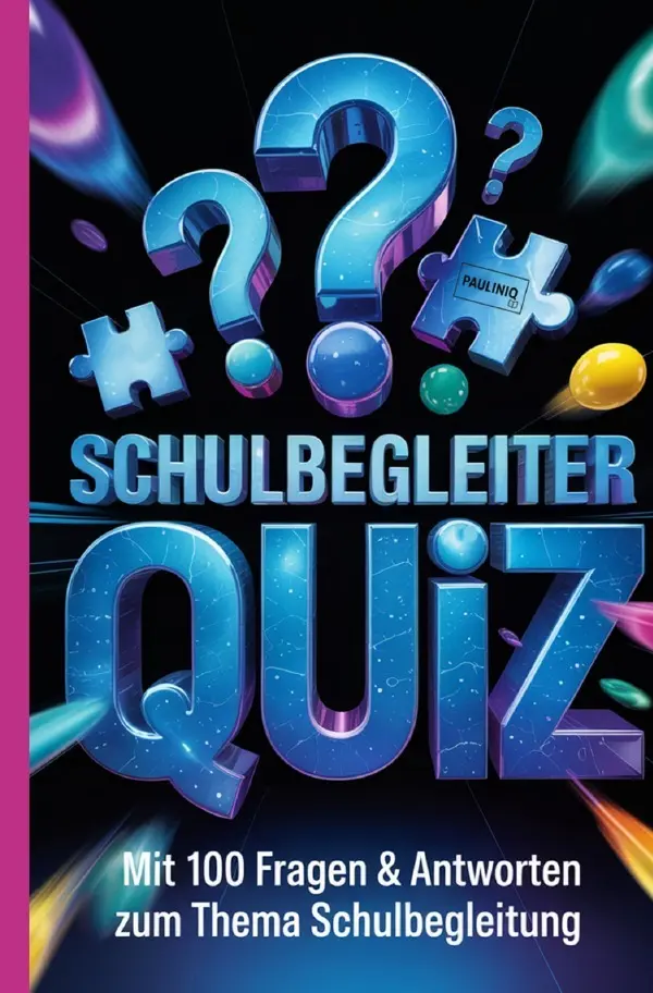 Cover: 9783565223732 | Schulbegleiter Quiz | PAULINIQ Books | Taschenbuch | 124 S. | Deutsch
