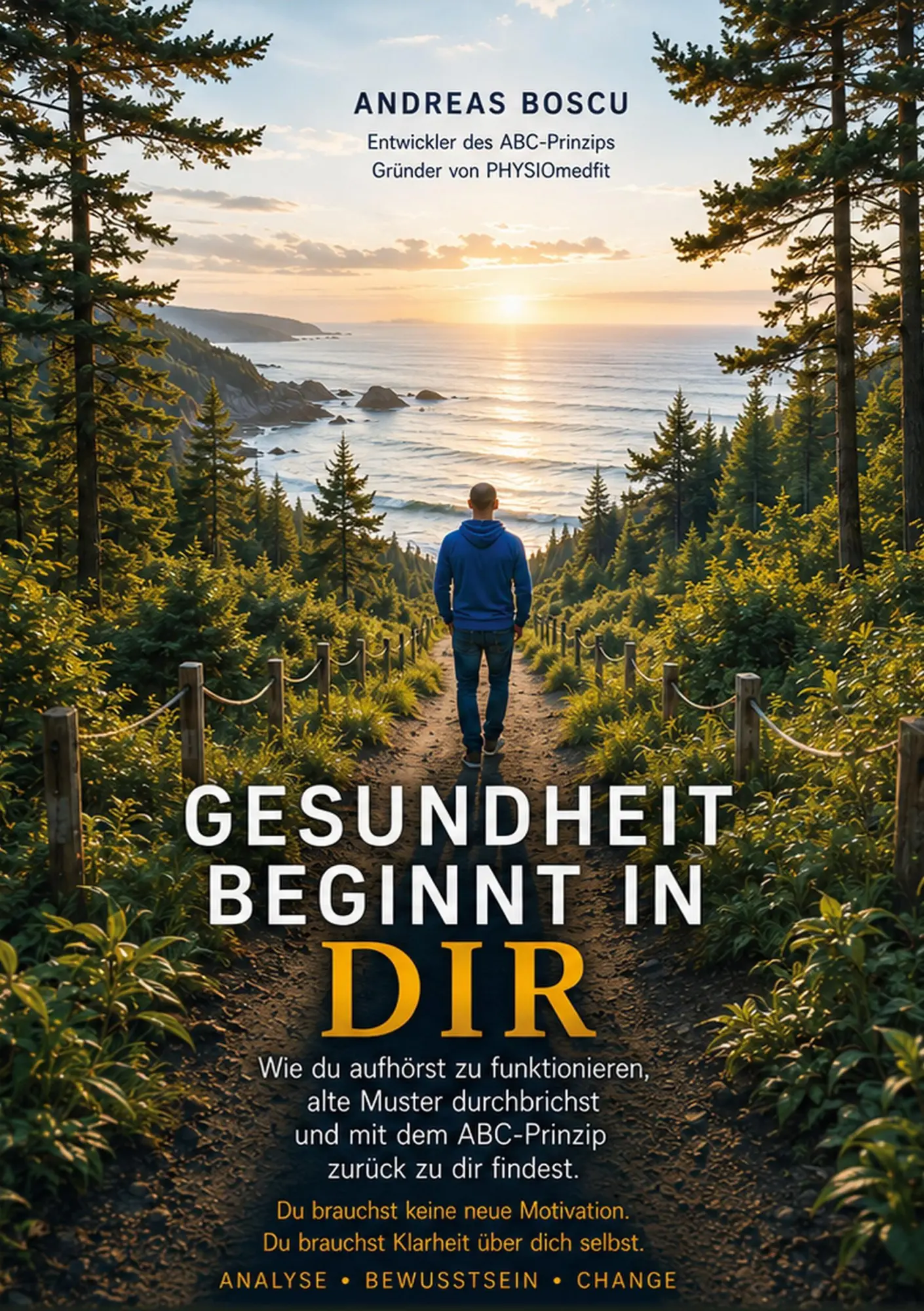 Cover: 9783696383732 | Gesundheit beginnt in Dir | Andreas Boscu | Taschenbuch | 172 S.