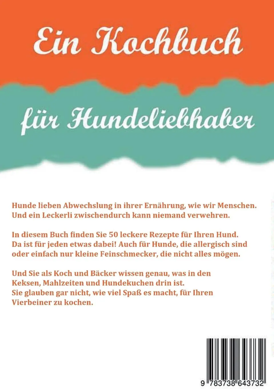 Rückseite: 9783738643732 | 50 gesunde Hunde-Leckerli | Nina Schwarz | Taschenbuch | 68 S. | 2015