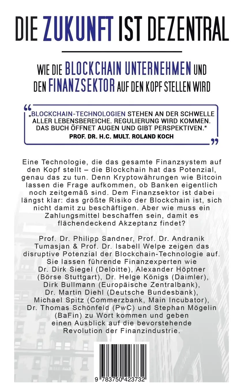 Rückseite: 9783750423732 | Die Zukunft ist dezentral | Philipp Sandner (u. a.) | Taschenbuch