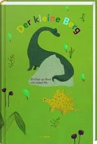 Cover: 9783792003732 | Der kleine Berg | Ein Pop-up-Buch | Isabel Pin | Buch | 22 S. | 2020