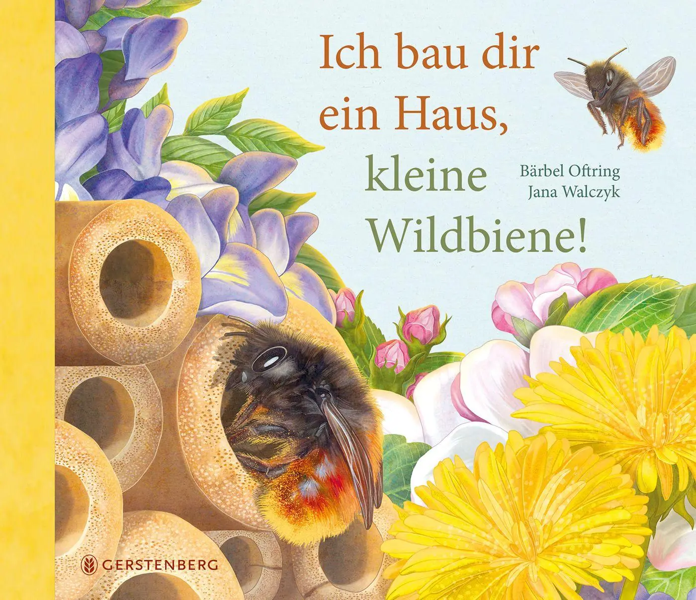 Cover: 9783836963732 | Ich bau dir ein Haus, kleine Wildbiene | Bärbel Oftring | Buch | 56 S.