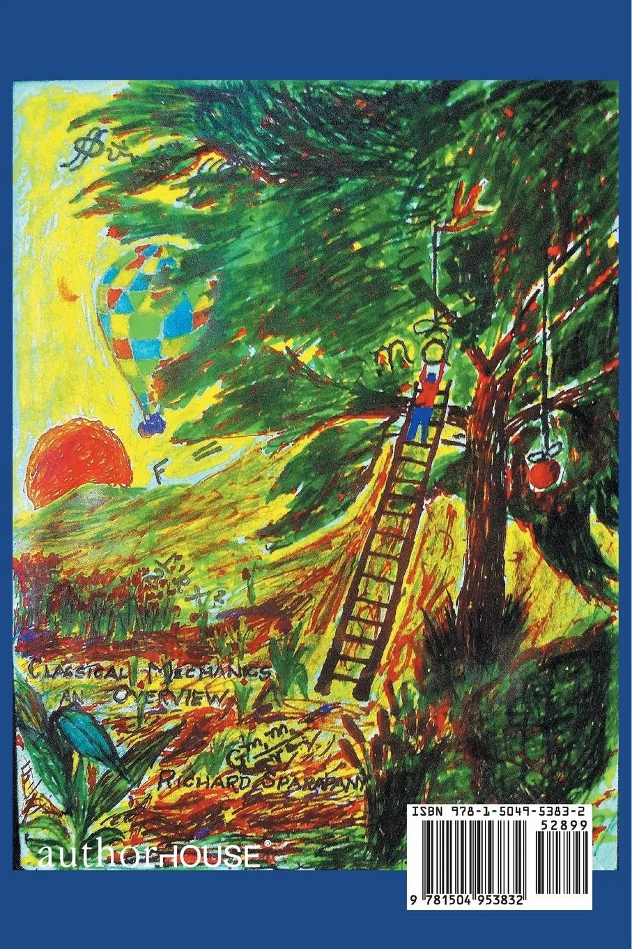 Rückseite: 9781504953832 | Classical Mechanics | An Overview | Richard Sparapany | Taschenbuch