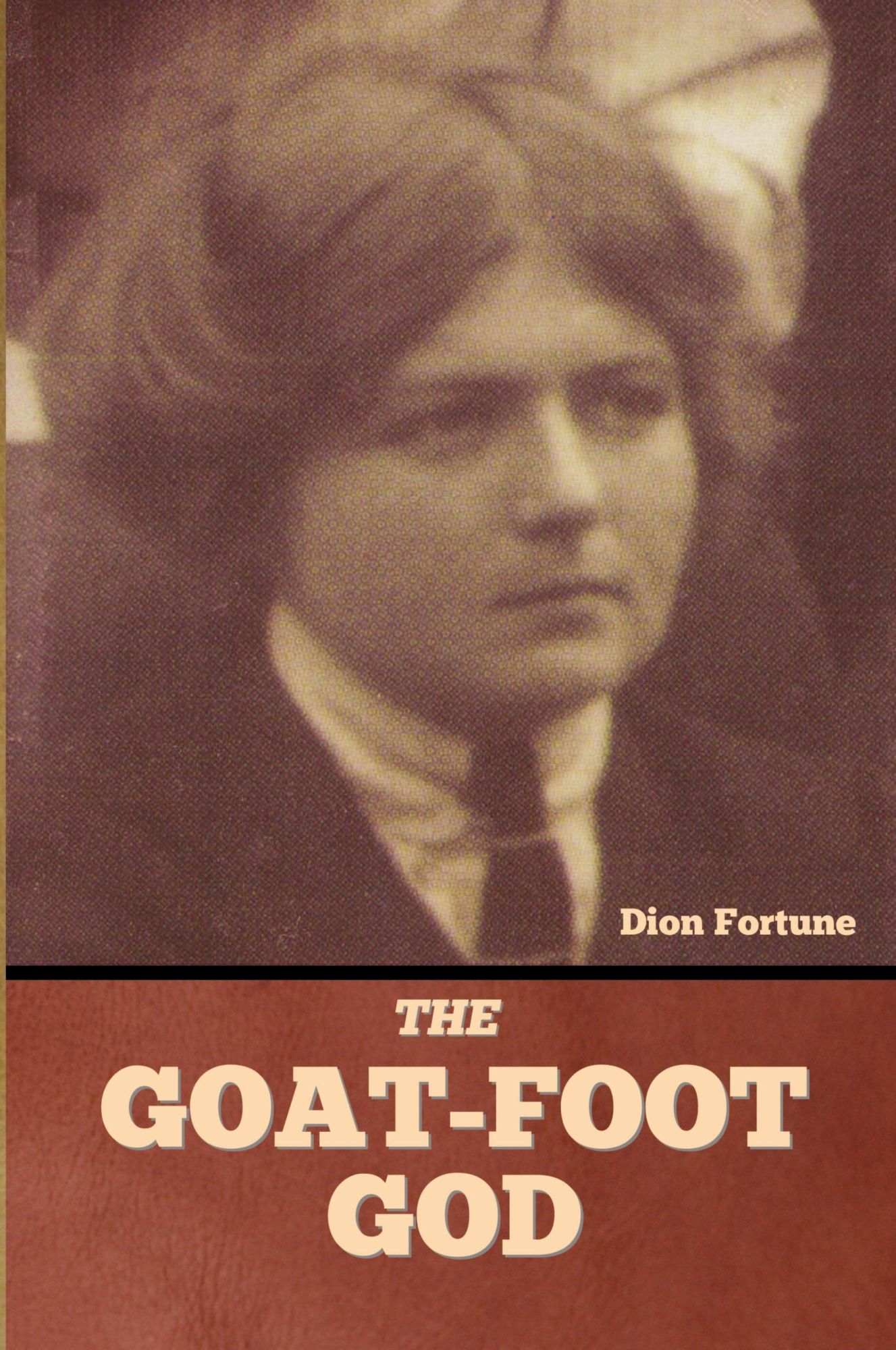 Cover: 9798888303832 | The Goat-Foot God | Dion Fortune | Taschenbuch | Englisch | 2023