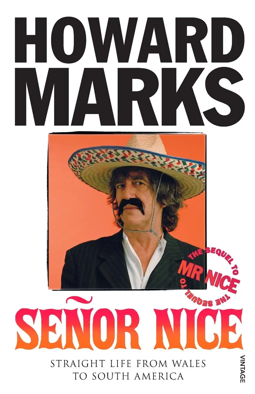 Cover: 9780099453932 | Senor Nice | Howard Marks | Taschenbuch | 308 S. | Englisch | 2007