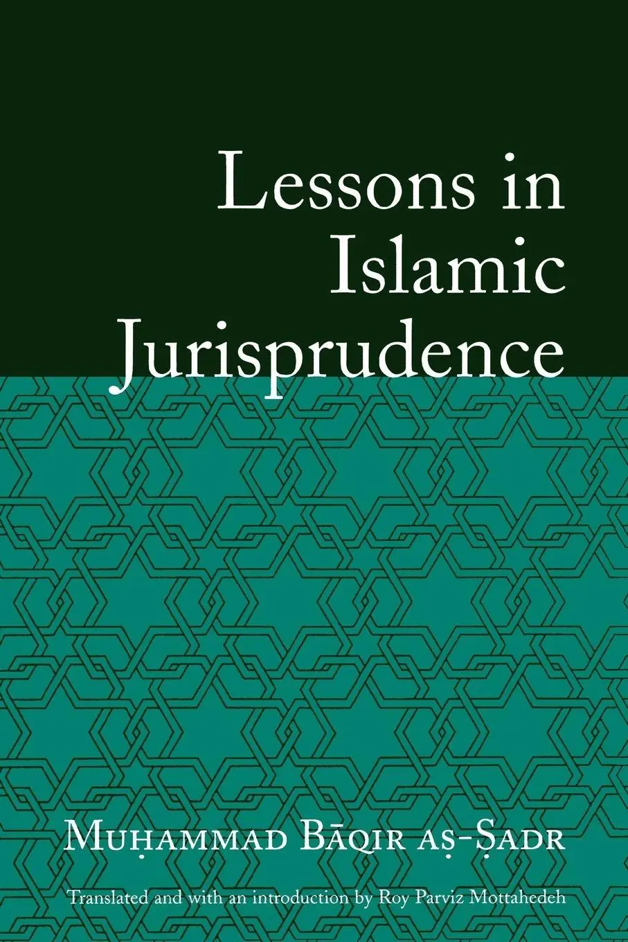 Cover: 9781851683932 | Lessons in Islamic Jurisprudence | Muhammad Baqir-As-Sadr | Buch