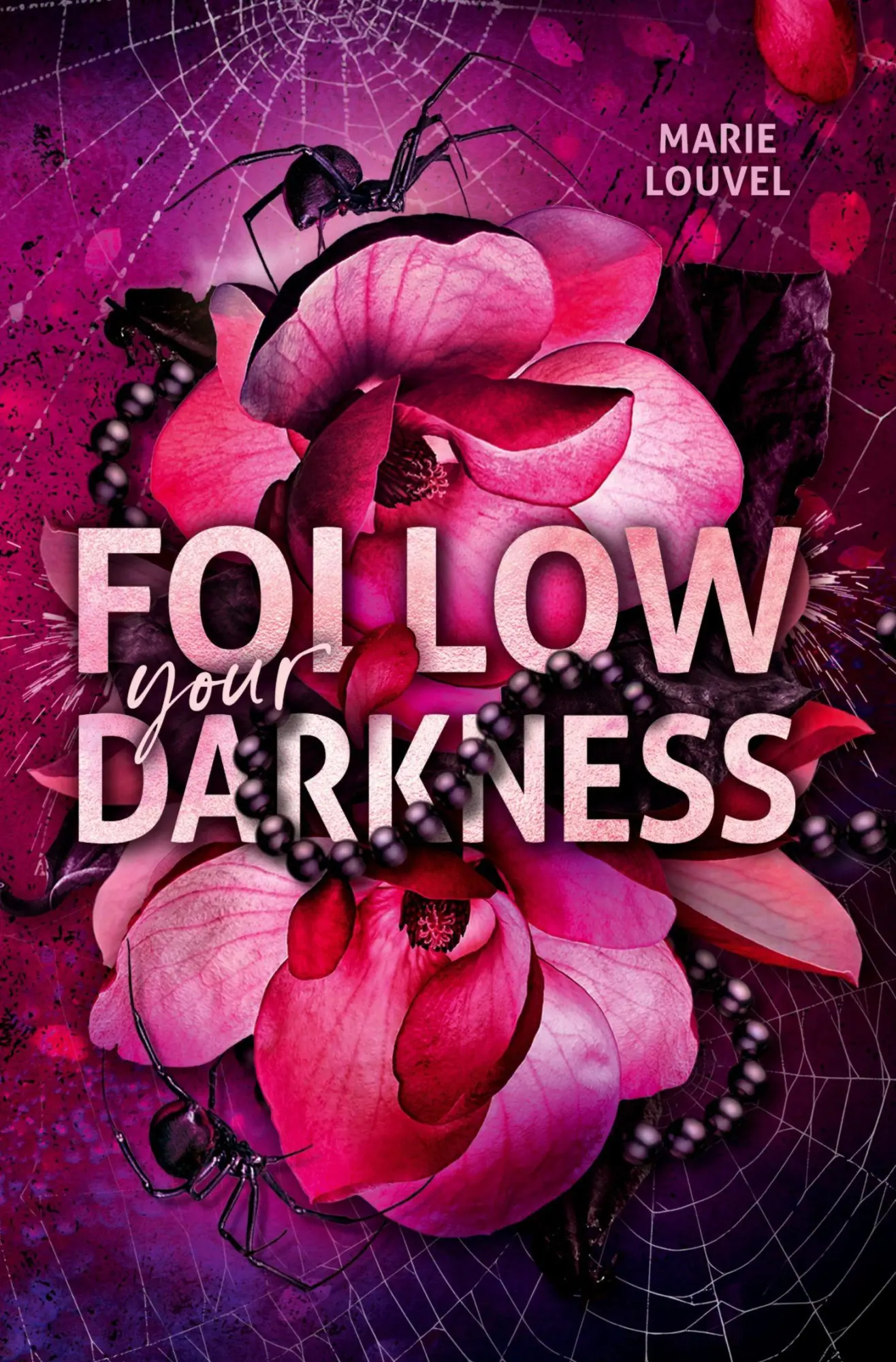 Cover: 9783759273932 | Follow Your Darkness | Marie Louvel | Taschenbuch | 448 S. | Deutsch