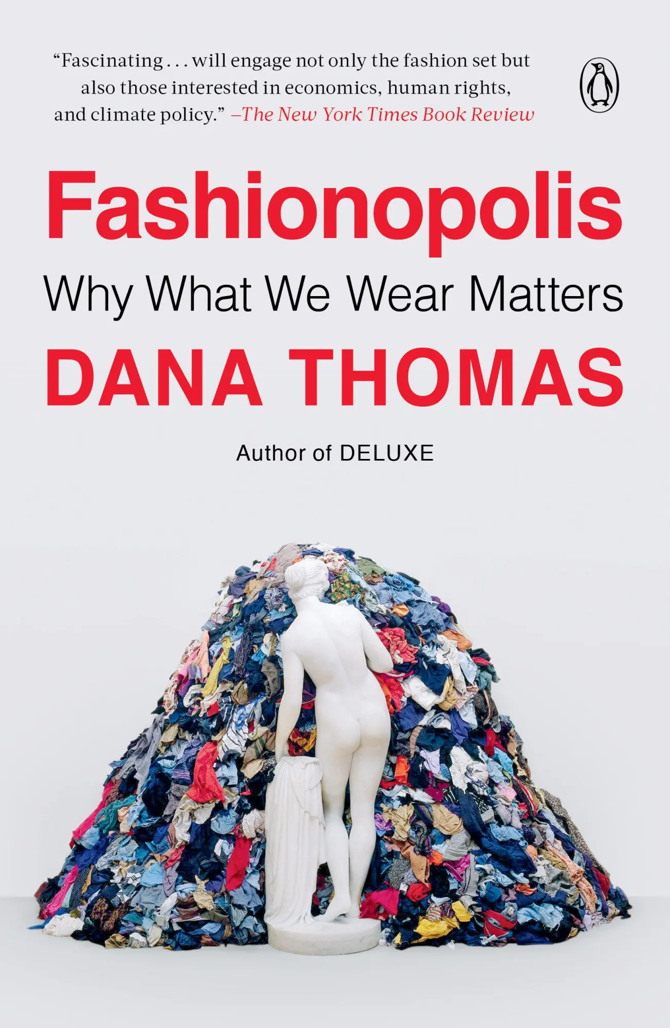 Cover: 9780735224032 | Fashionopolis | Why What We Wear Matters | Dana Thomas | Taschenbuch