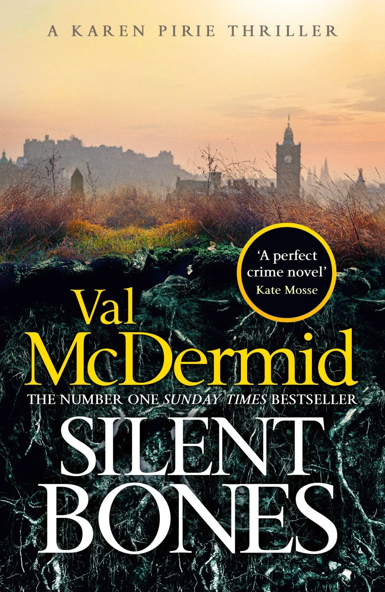 Cover: 9781408734032 | Silent Bones | Val McDermid | Taschenbuch | Karen Pirie (english)