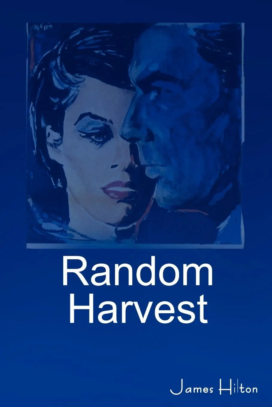 Cover: 9781604444032 | Random Harvest | James Hilton | Taschenbuch | Englisch | 2011