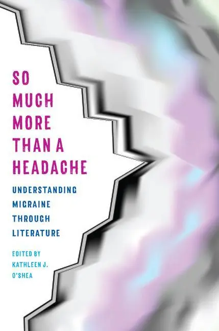 Cover: 9781606354032 | So Much More Than a Headache | Kathleen J O'Shea | Taschenbuch | 2020