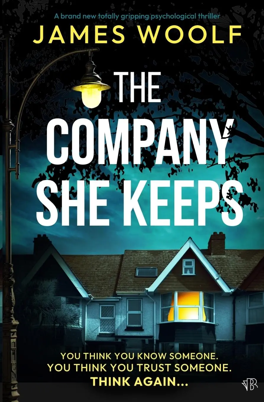 Cover: 9781917214032 | The Company She Keeps | James Woolf | Taschenbuch | Englisch | 2024