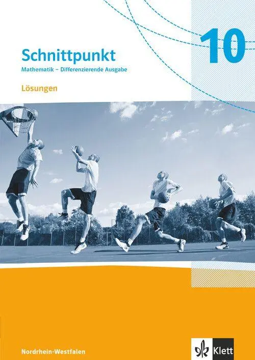Cover: 9783127444032 | Schnittpunkt Mathematik 10. Lösungen Klasse 10. Differenzierende...