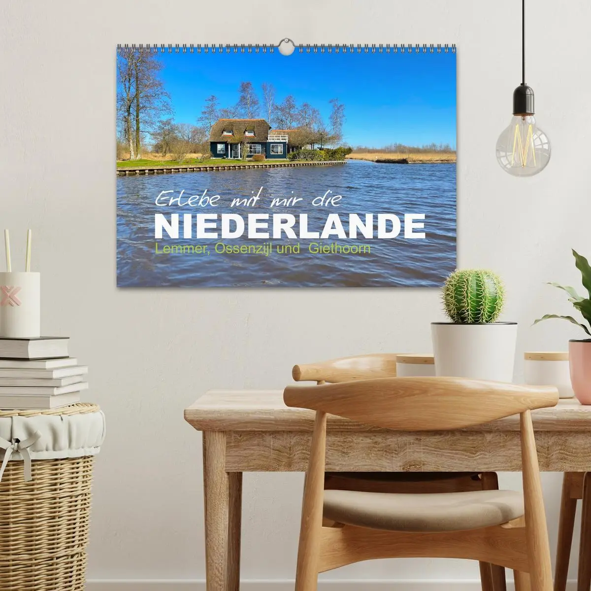 Bild: 9783457594032 | Erlebe mit mir die Niederlande (Wandkalender 2026 DIN A3 quer),...