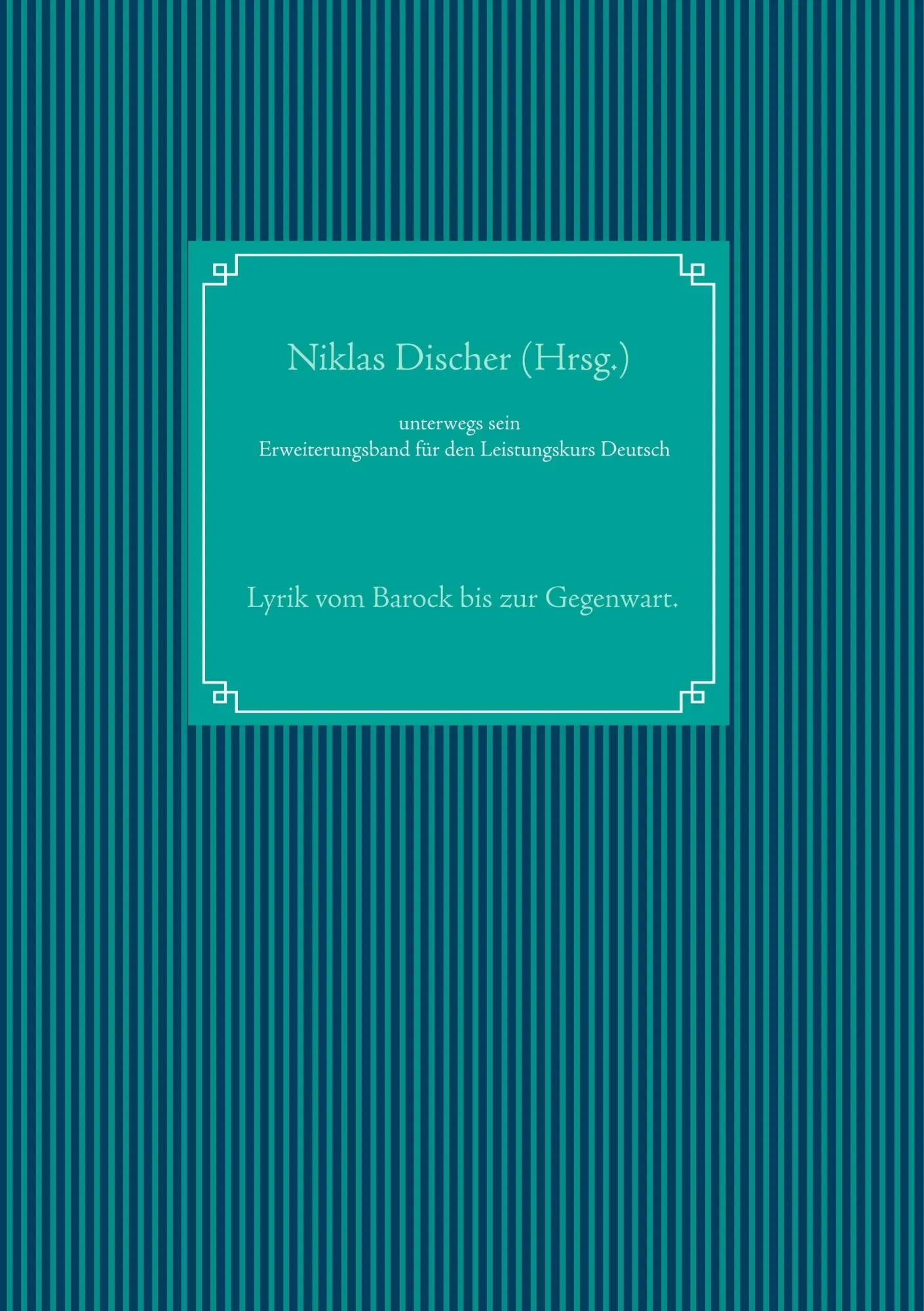 Cover: 9783752824032 | unterwegs sein | Niklas Discher | Taschenbuch | 44 S. | Deutsch | 2018