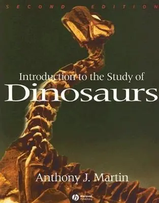 Cover: 9781405134132 | Martin, A: Introduction to the Study of Dinosaurs | Anthony Martin