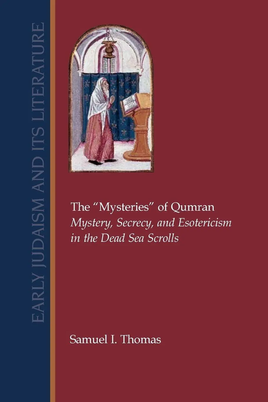 Cover: 9781589834132 | The Mysteries of Qumran | Samuel I. Thomas | Taschenbuch | Englisch