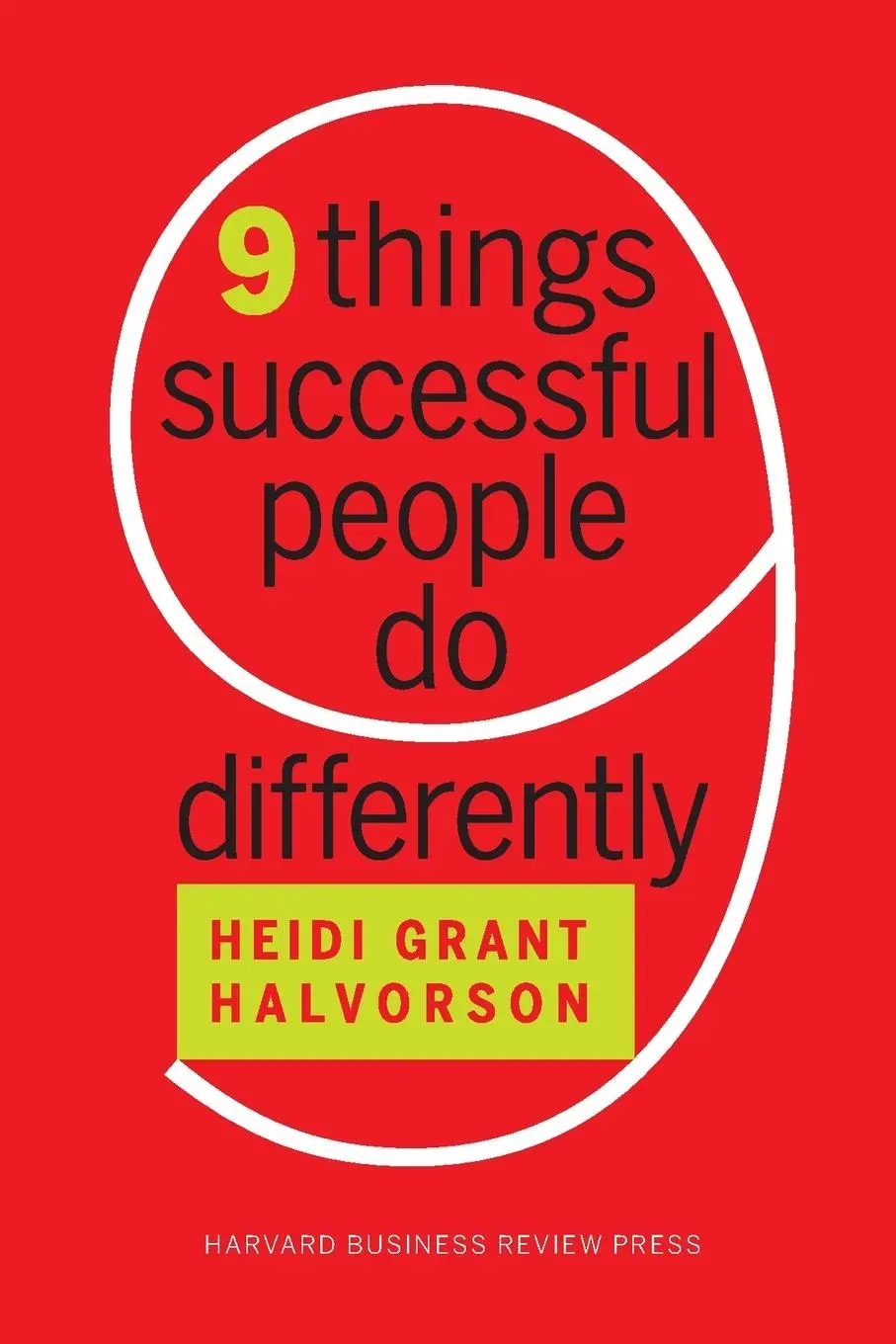 Cover: 9781633694132 | Nine Things Successful People Do Differently | Heidi Grant Halvorson