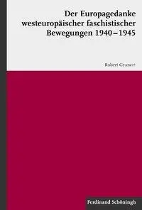 Cover: 9783506774132 | Der Europagedanke westeuropäischer faschistischer Bewegungen 1940-1945
