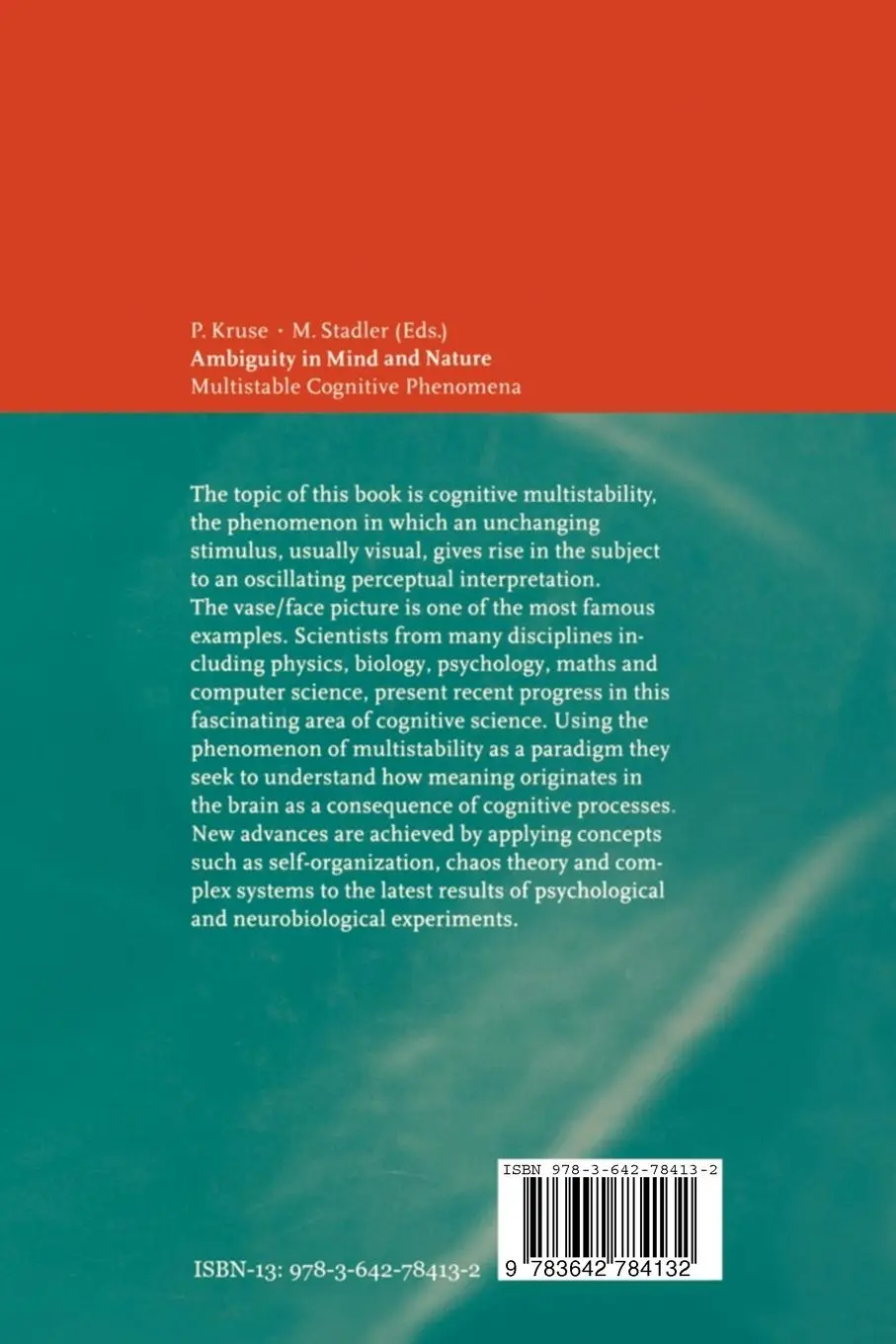 Rückseite: 9783642784132 | Ambiguity in Mind and Nature | Multistable Cognitive Phenomena | Buch