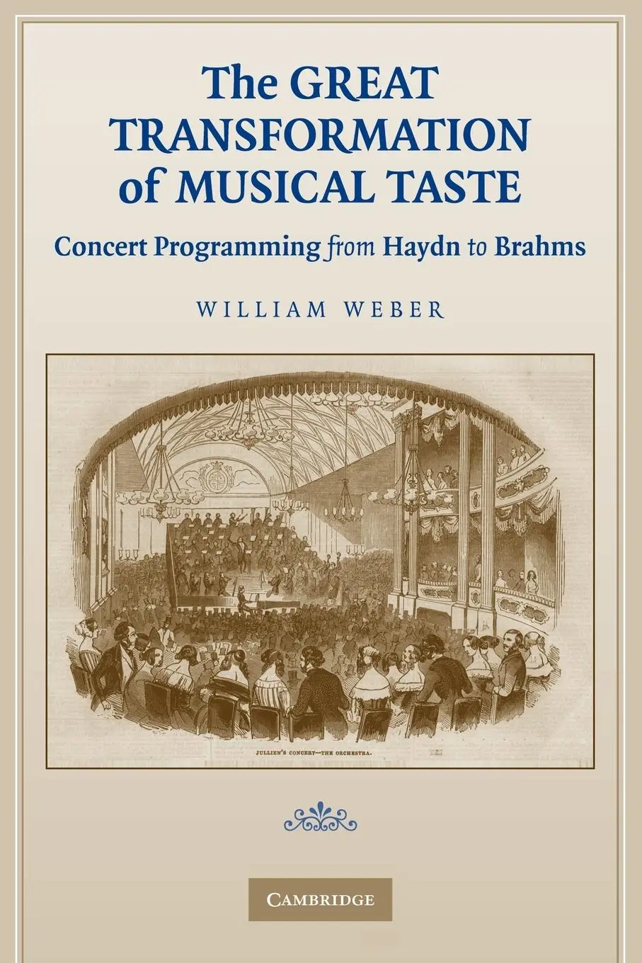 Cover: 9780521124232 | The Great Transformation of Musical Taste | William Weber (u. a.)