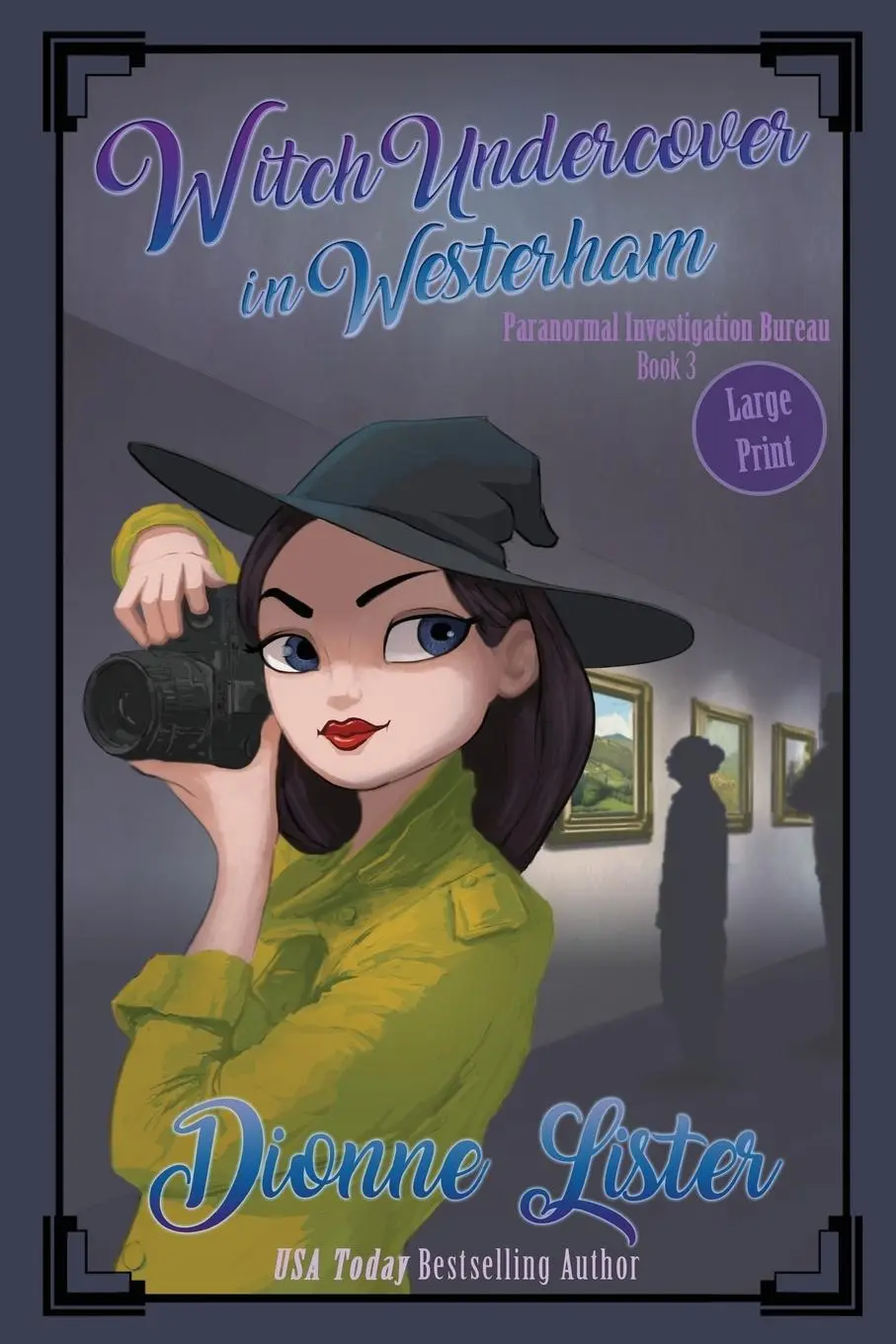 Cover: 9780648704232 | Witch Undercover in Westerham | Large Print Version | Dionne Lister
