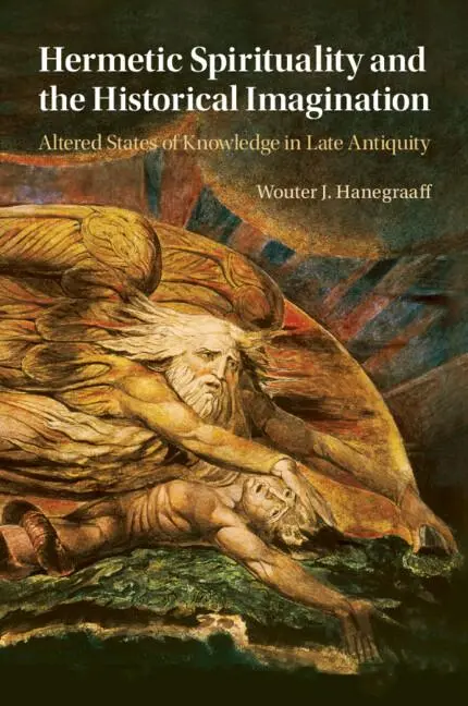 Cover: 9781009124232 | Hermetic Spirituality and the Historical Imagination | Hanegraaff