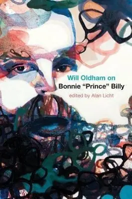Cover: 9780393344332 | Will Oldham on Bonnie Prince Billy | Will Oldham | Taschenbuch | 2012