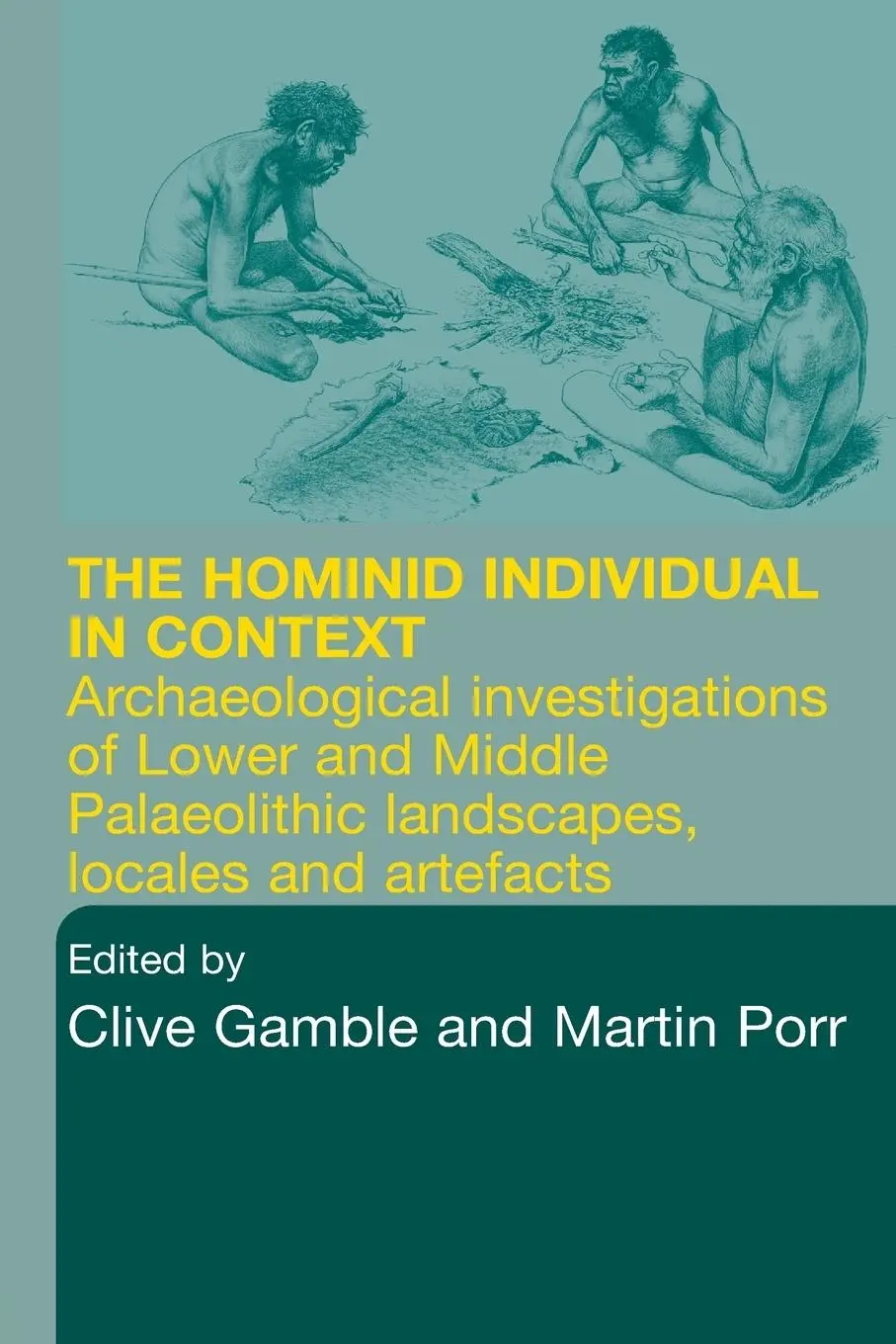 Cover: 9780415284332 | Hominid Individual in Context | Clive Gamble (u. a.) | Taschenbuch