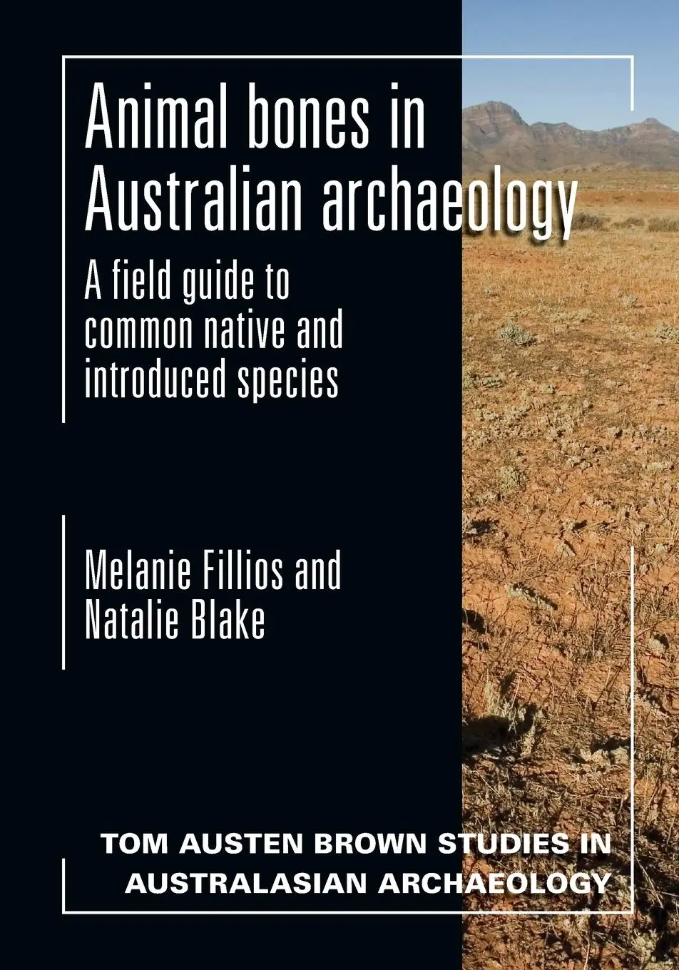 Cover: 9781743324332 | Animal Bones in Australian Archaeology | Melanie Fillios (u. a.)