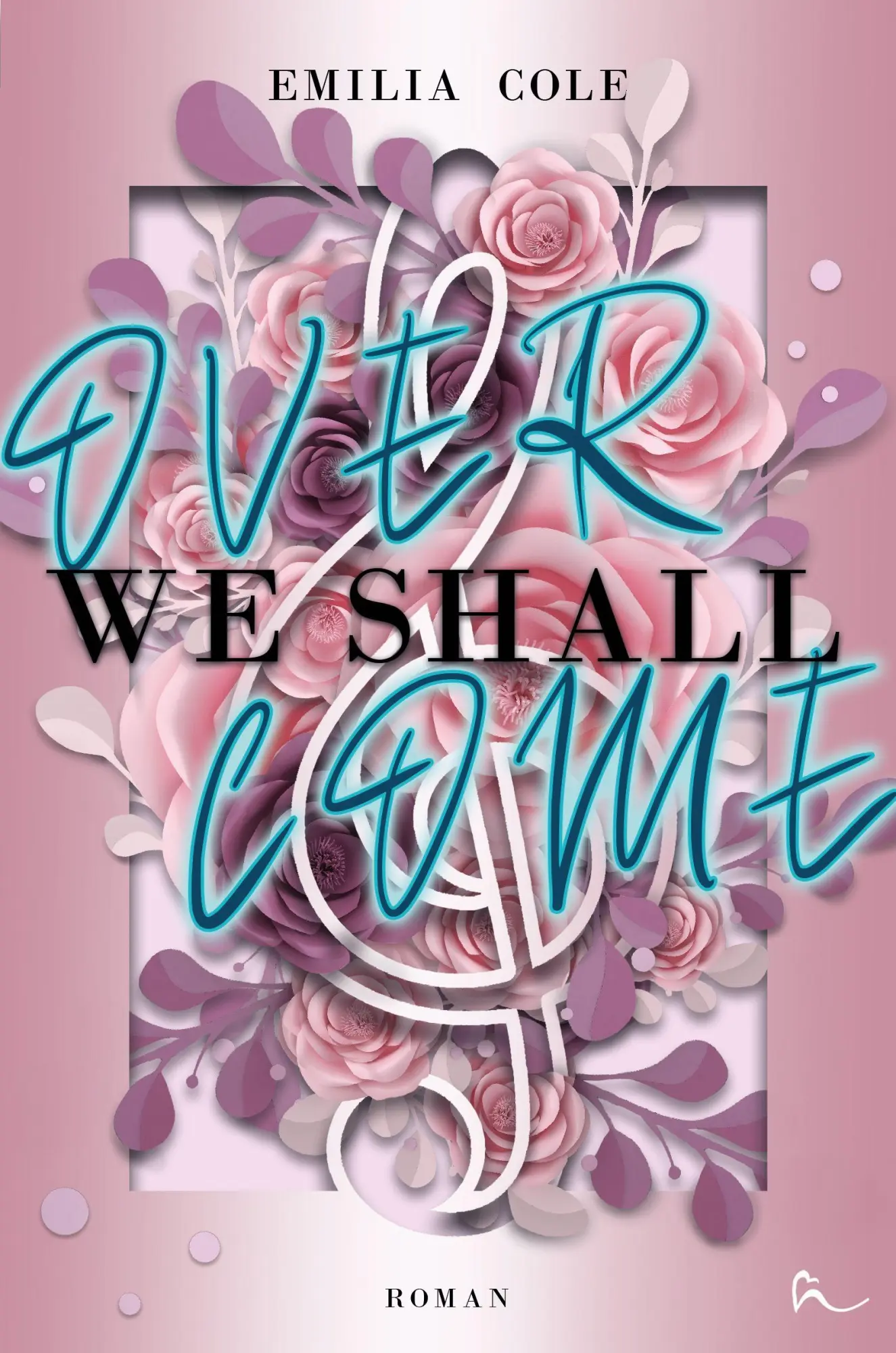 Bild: 9783690284332 | We Shall Overcome | Mit wunderschönem limitierten Farbschnitt | Cole