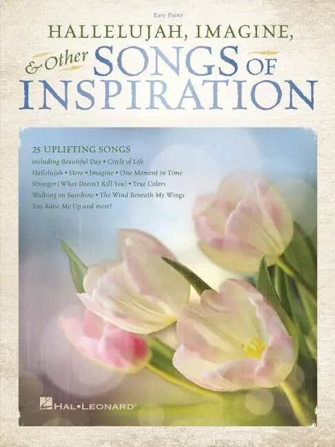 Cover: 840126954432 | Hallelujah, Imagine &amp; Other Songs of Inspiration: Easy Piano Songbook