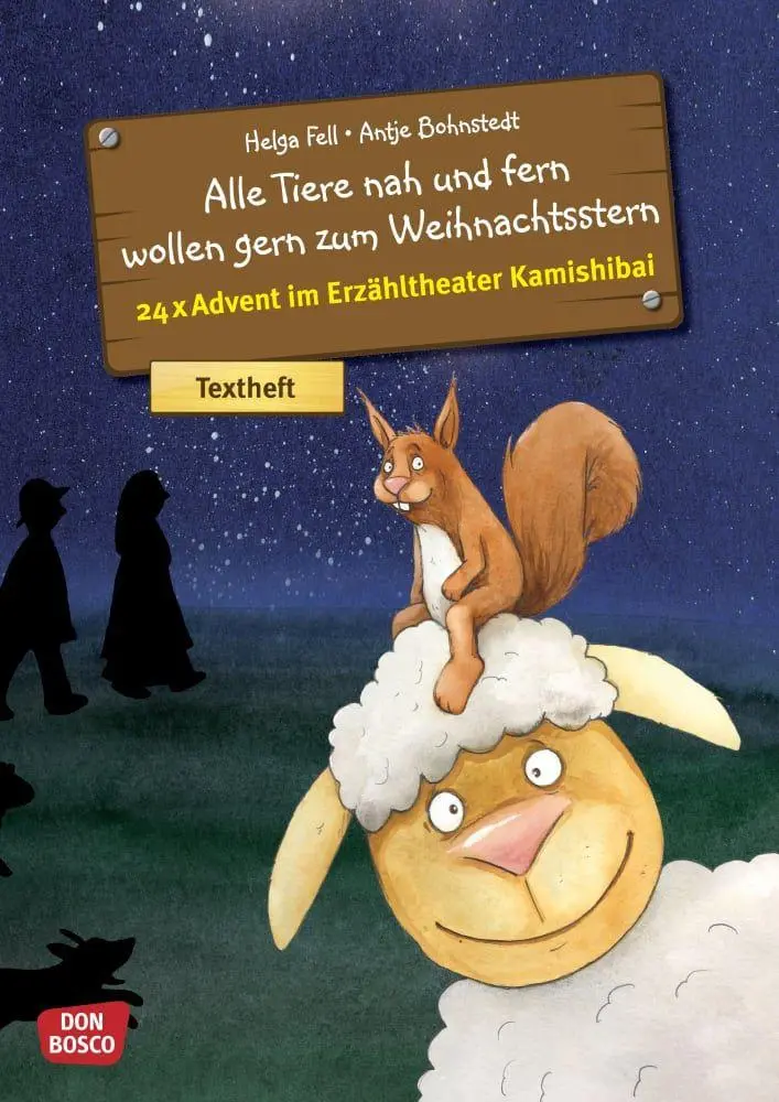 Bild: 4260179514432 | Alle Tiere nah und fern wollen gern zum Weihnachtsstern....