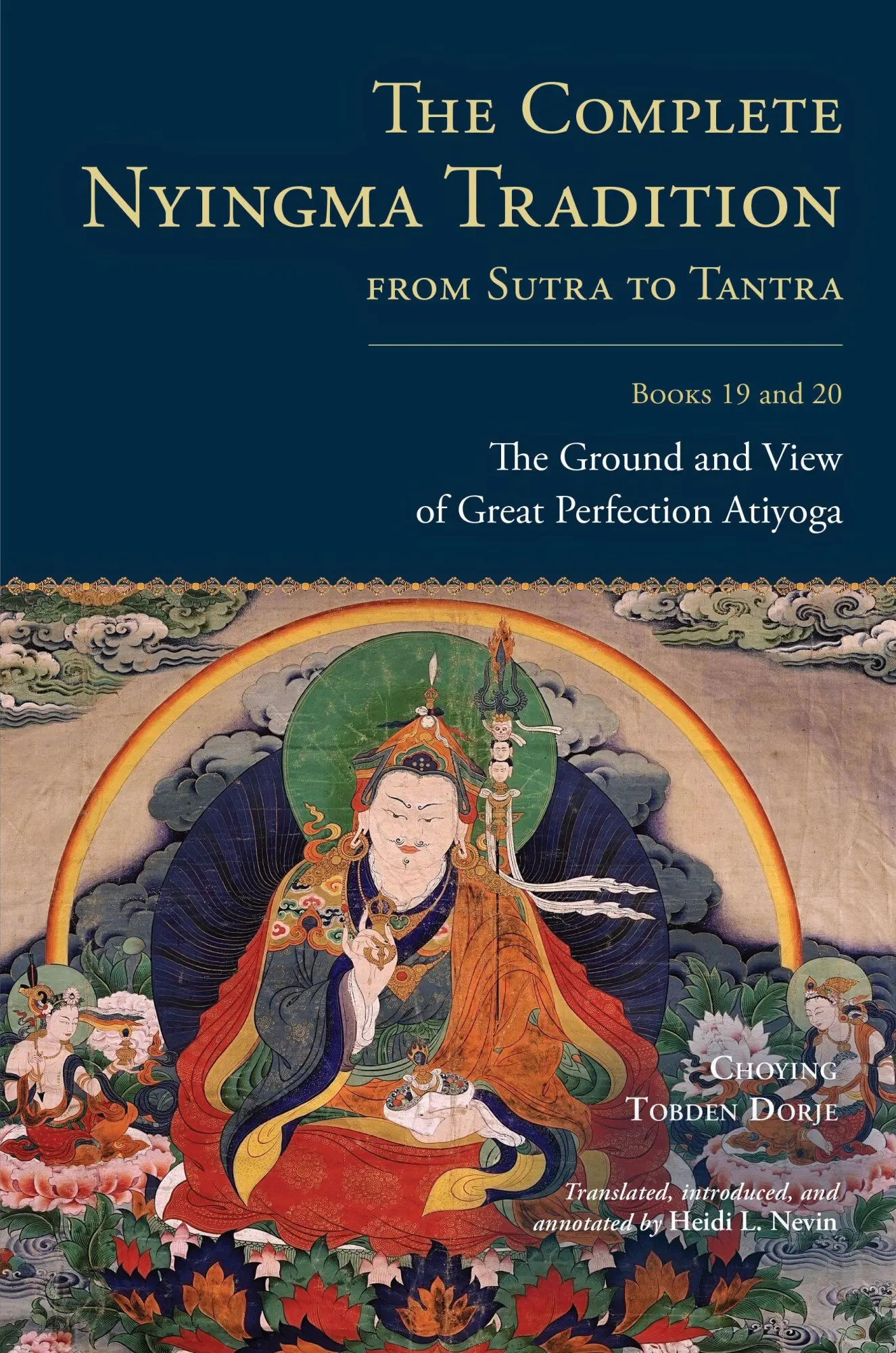 Cover: 9781645474432 | The Complete Nyingma Tradition from Sutra to Tantra, Books 19 and 20