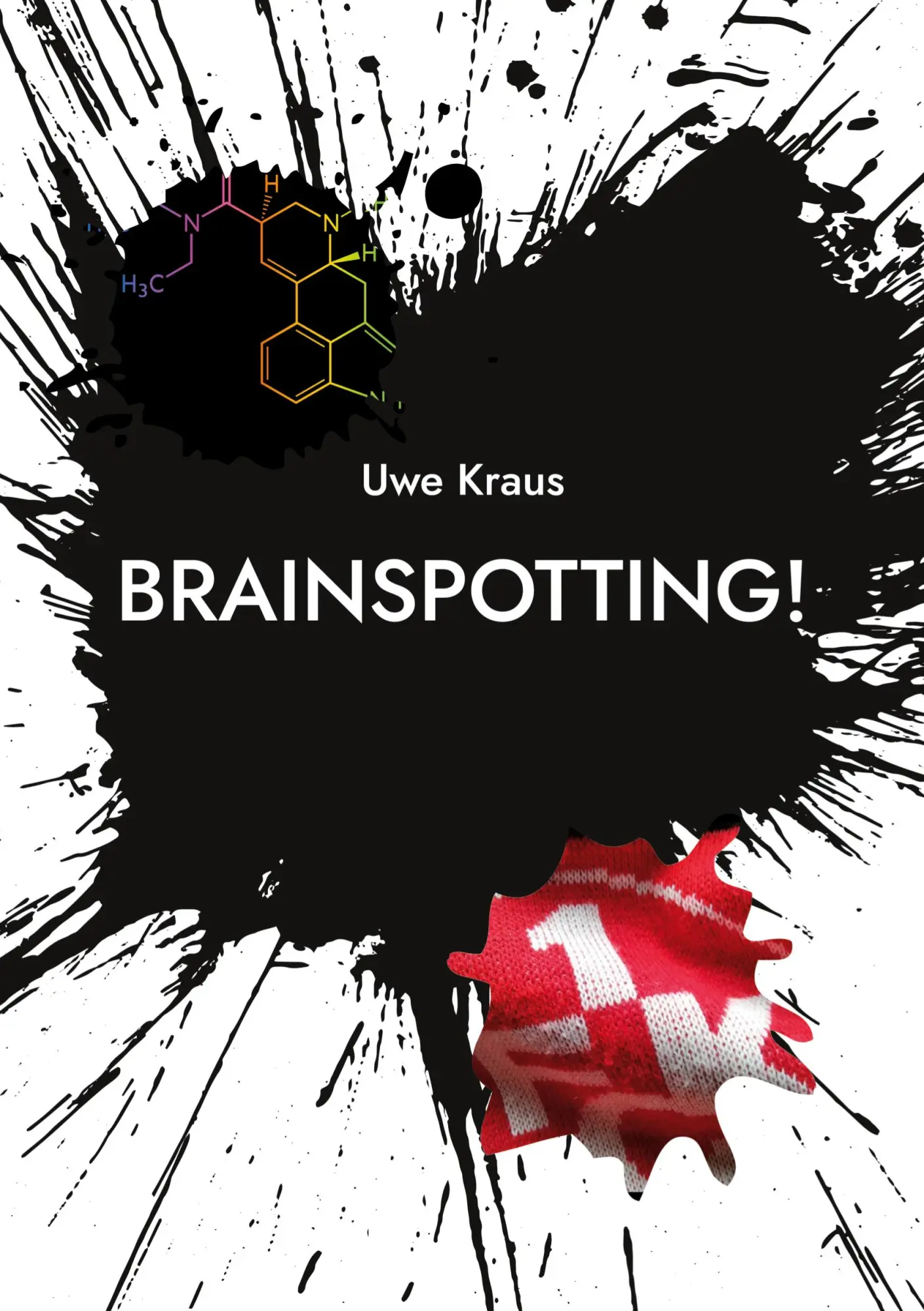 Cover: 9783756844432 | Brainspotting! | Roman | Uwe Kraus | Taschenbuch | 64 S. | Deutsch