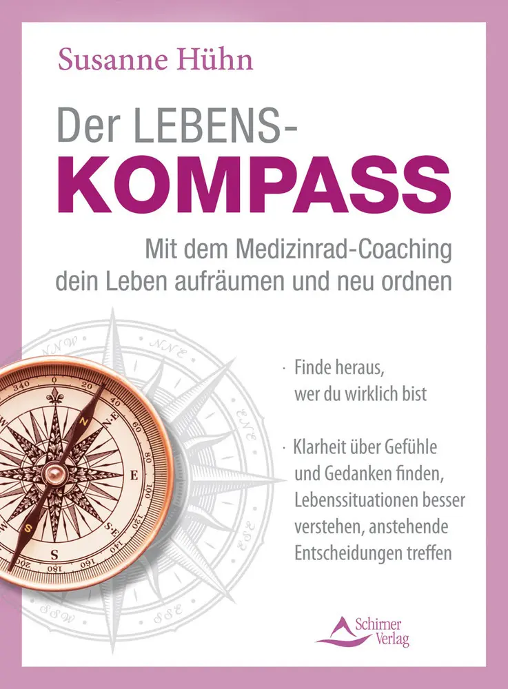 Cover: 9783843414432 | Der Lebenskompass - mit dem Medizinrad-Coaching dein Leben...