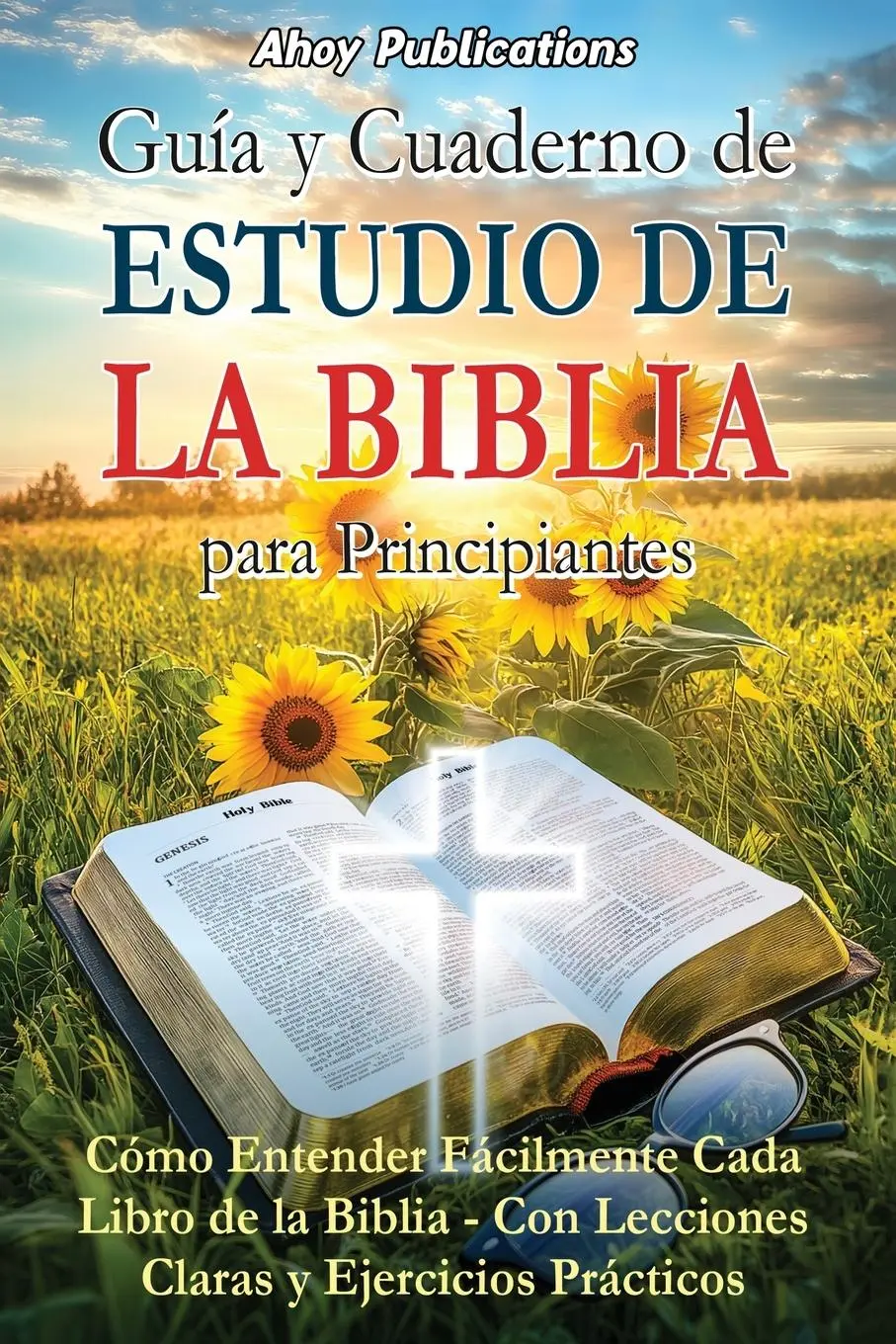 Cover: 9798892964432 | Guía y cuaderno de estudio de la Biblia para principiantes | Buch