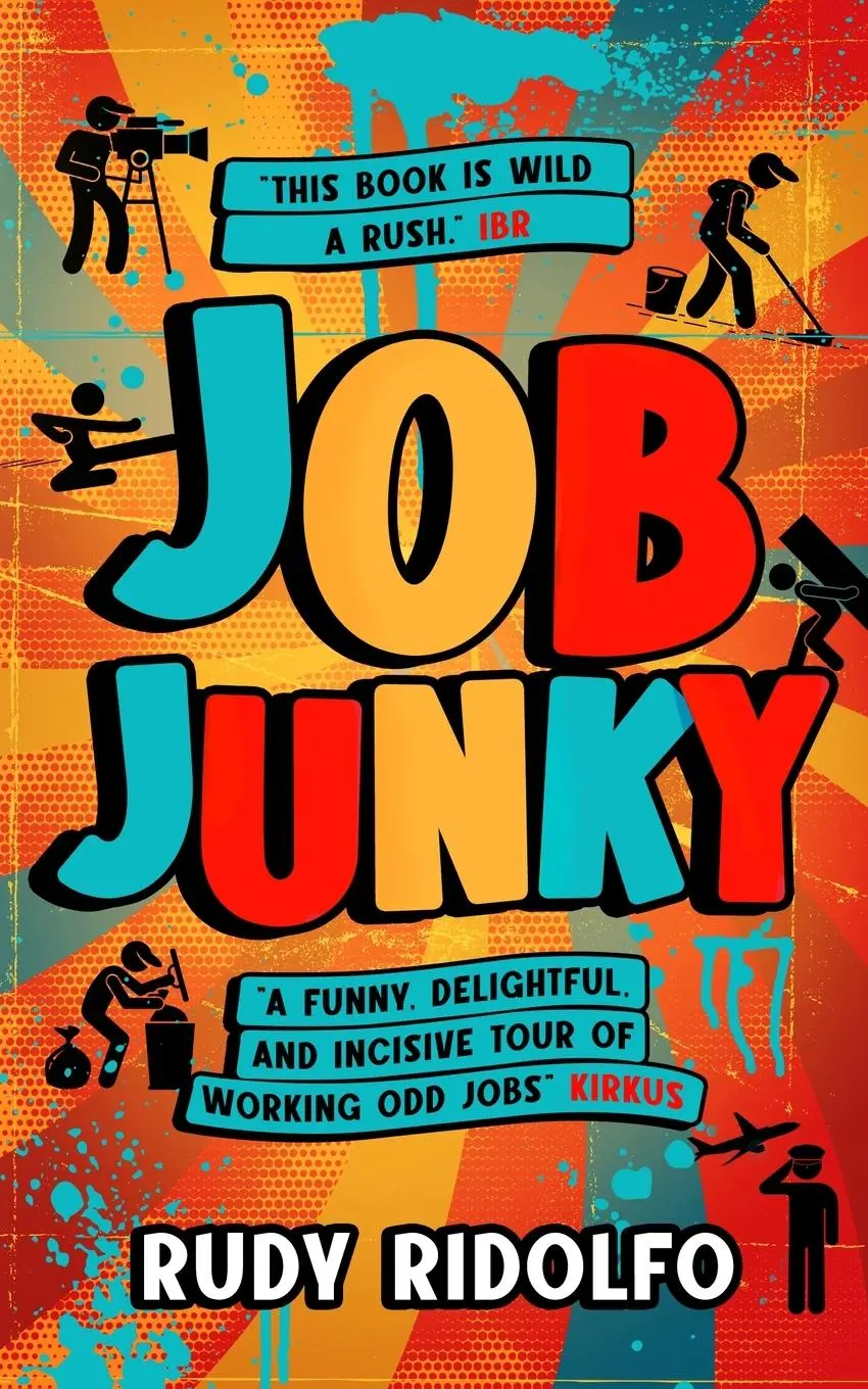 Cover: 9781069354532 | Job Junky | Rudy Ridolfo | Taschenbuch | Englisch | 2025