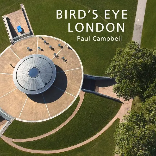 Cover: 9781913134532 | Bird's Eye London | Paul Campbell | Buch | Gebunden | Englisch | 2020