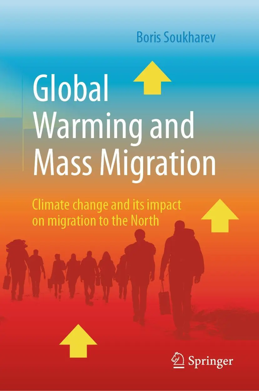 Cover: 9783031744532 | Global Warming and Mass Migration | Boris Soukharev | Buch | xix