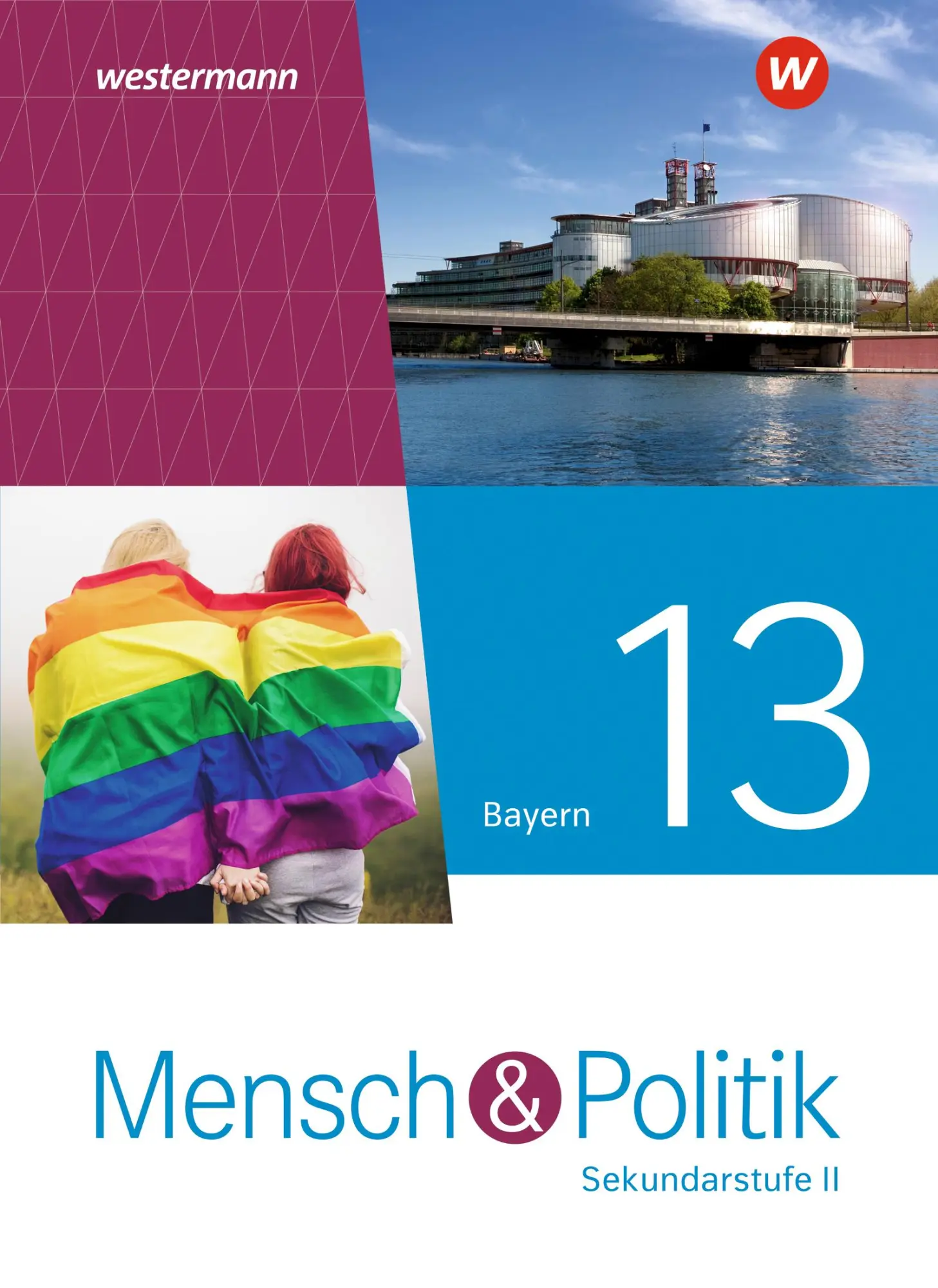 Cover: 9783141184532 | Mensch und Politik SII 13. Schulbuch. Für Bayern | Ausgabe 2023 | 2025