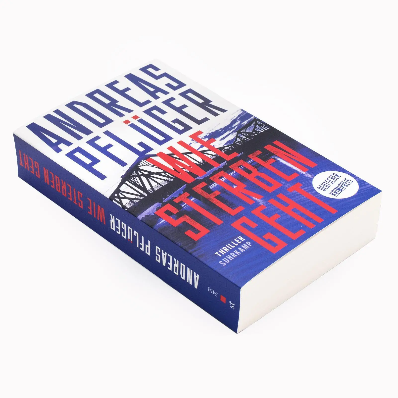Bild: 9783518474532 | Wie Sterben geht | Andreas Pflüger | Taschenbuch | 448 S. | Deutsch