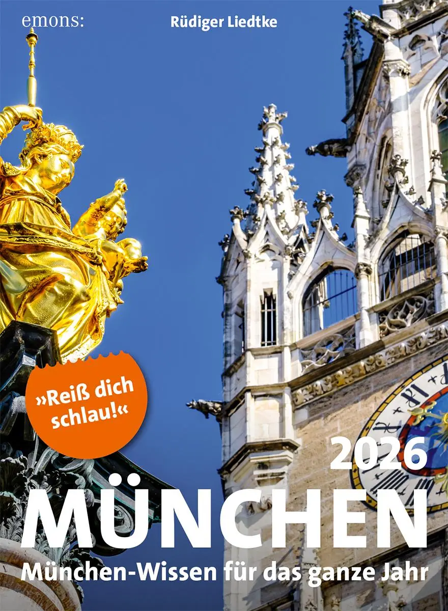 Cover: 9783740824532 | München 2026 | München-Wissen für das ganze Jahr, Abreißkalender