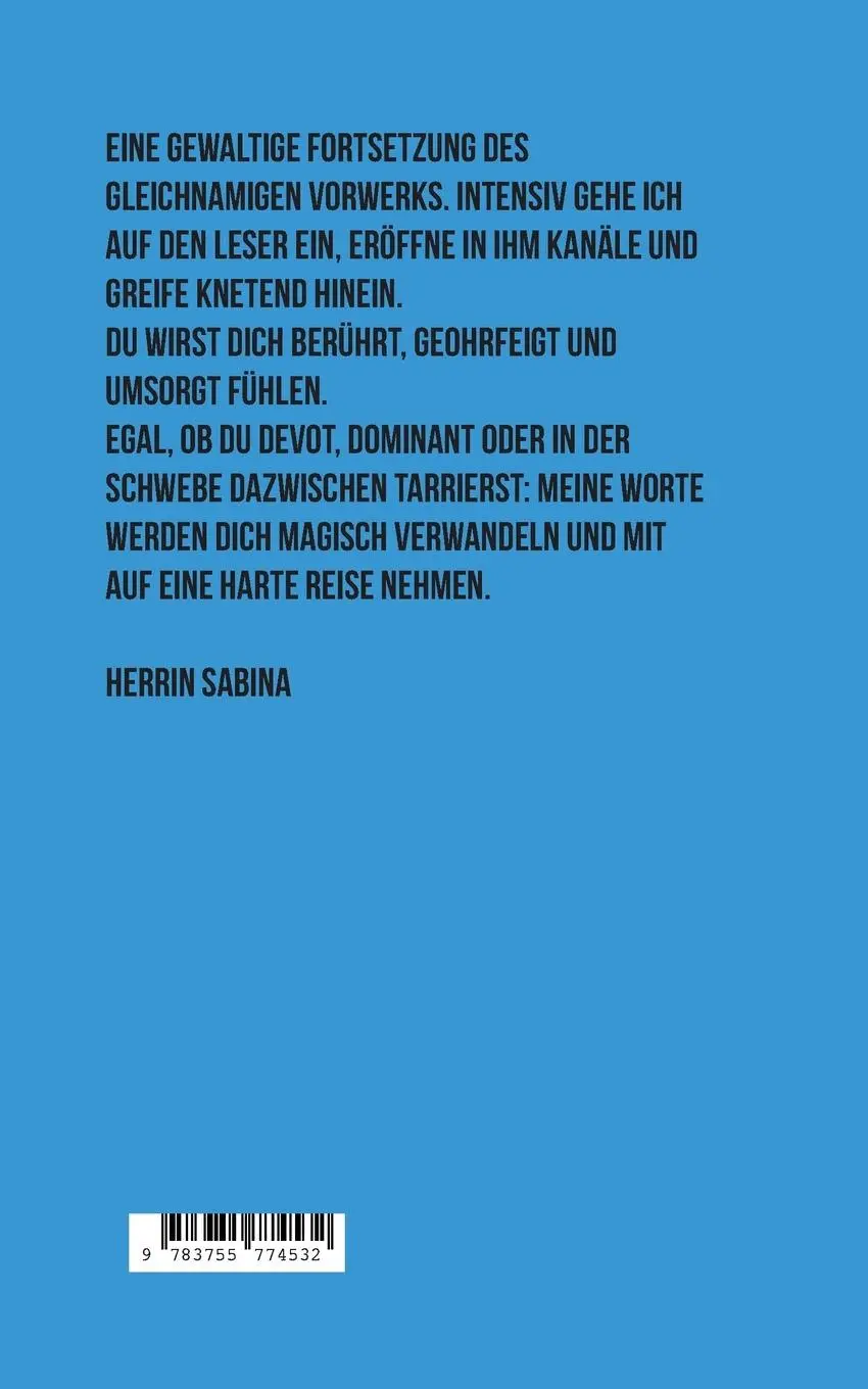 Rückseite: 9783755774532 | Dominante Impulsgedichte 2.0 | Machtfertig | Herrin Sabina | Buch