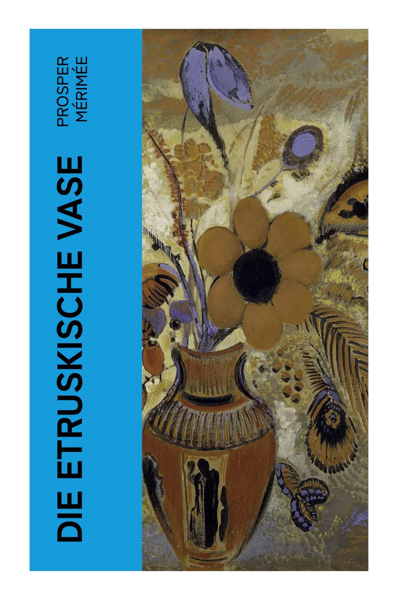 Cover: 9788027384532 | Die etruskische Vase | Prosper Mérimée | Taschenbuch | Deutsch | 2023