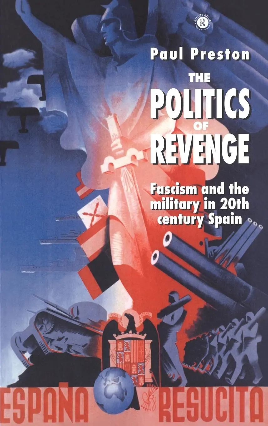 Cover: 9780044454632 | The Politics of Revenge | Paul Preston | Buch | Englisch | 1990