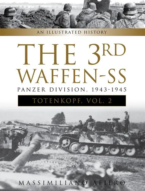Schiffer Publishing The 3rd Waffen-Ss Panzer Division Totenkopf, 1943-1945