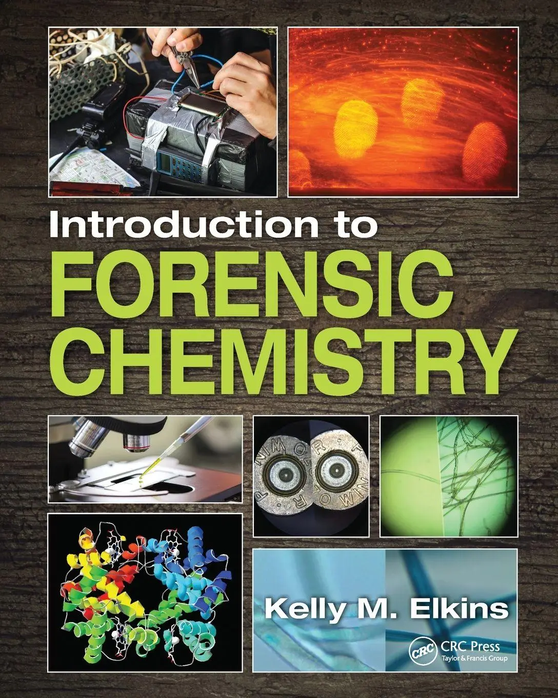 Cover: 9781032094632 | Introduction to Forensic Chemistry | Kelly M. Elkins | Taschenbuch