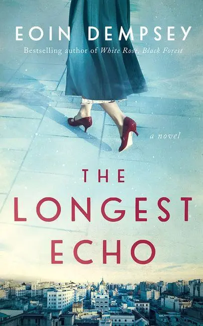 Cover: 9781542014632 | LONGEST ECHO | Eoin Dempsey | Taschenbuch | Kartoniert / Broschiert